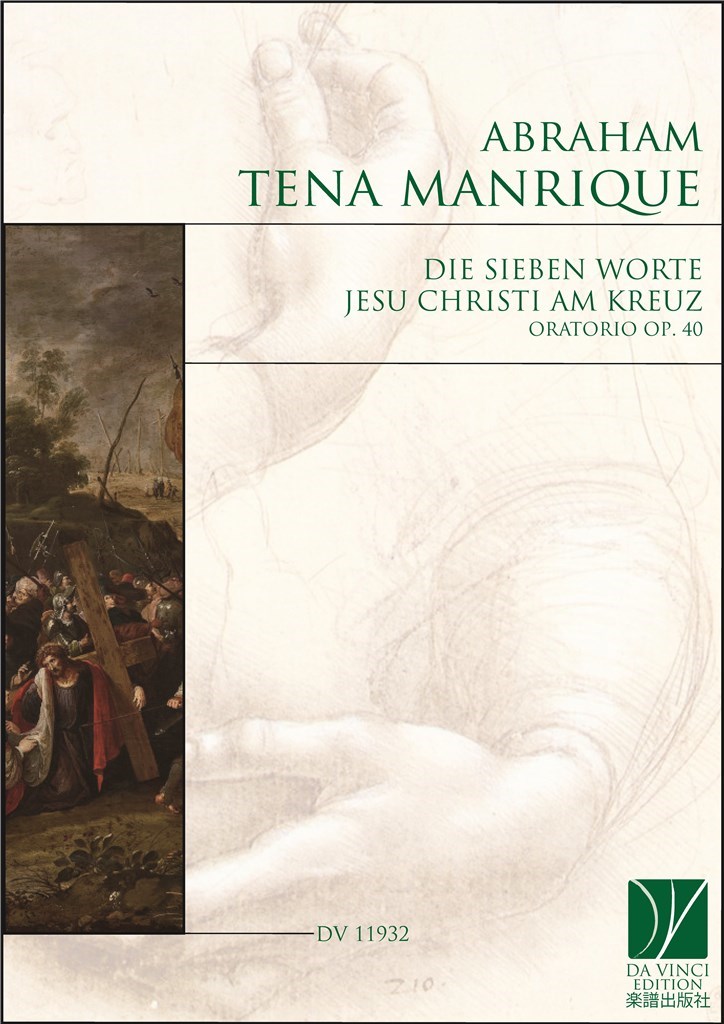 Oratorio Die sieben Worte Jesu Christi am Kreuz : Op. 40