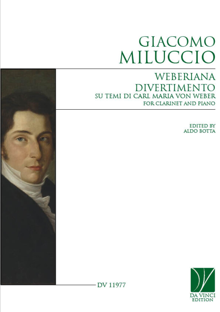 Weberiana, for Clarinet and Piano : Divertimento su temi di Carl Maria von Weber