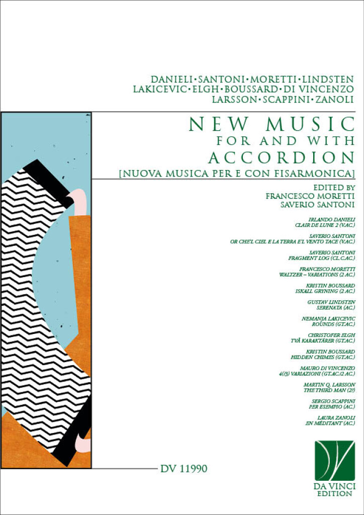 New Music for and with Accordion : Nuova Musica per e con Fisarmonica