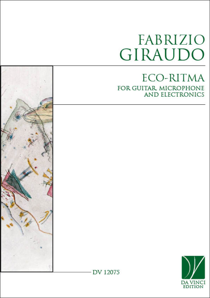 Eco-Ritma, for Guitar, Microphone and Electronics
