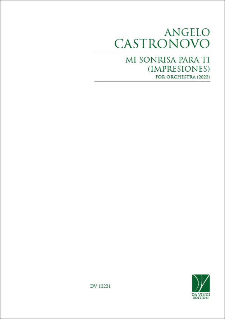Mi sonrisa para ti (Impresiones), for Orchestra : 2023