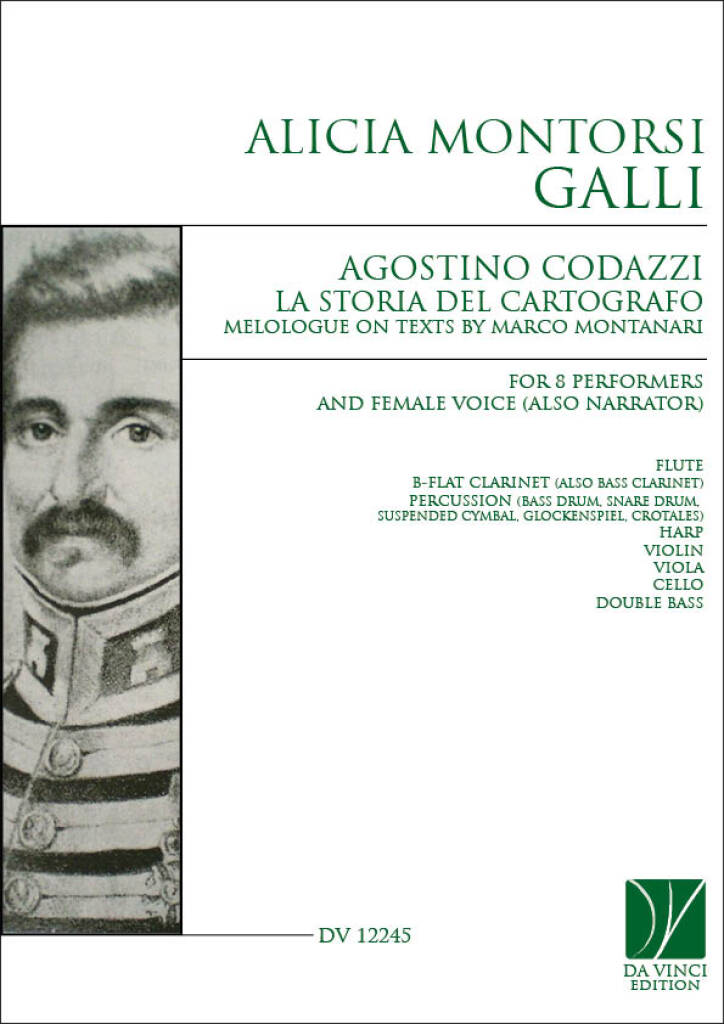 Agostino Codazzi, la storia del cartografo : Melologo su testi di Marco Montanari