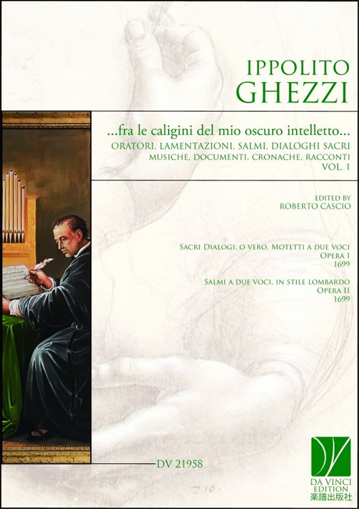 Fra le caligini del mio oscuro intelletto: Vol. 1 : Oratori, Lamentazioni, Salmi, Dialoghi Sacri