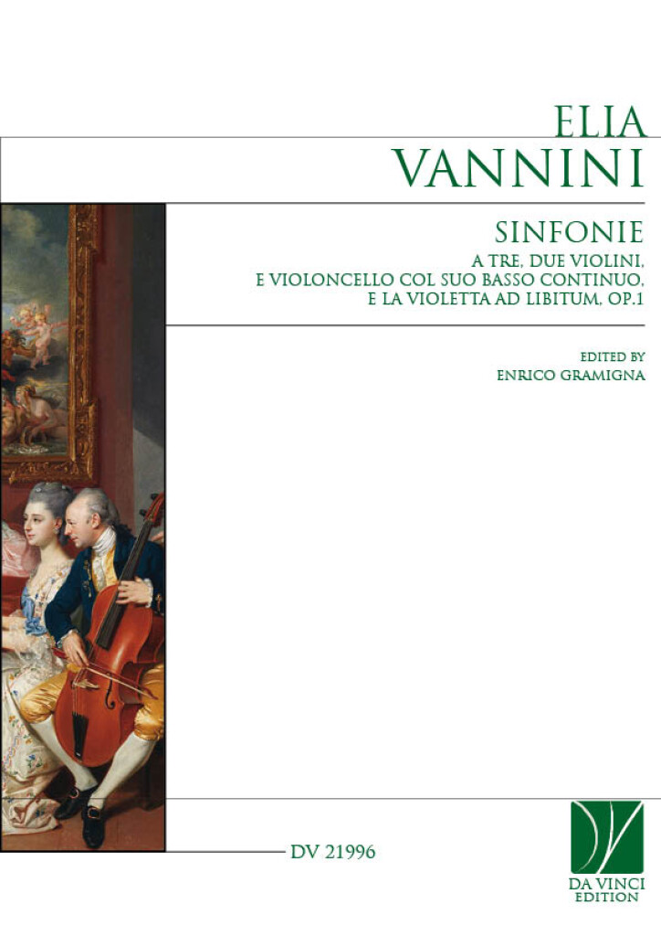 Sinfonie : a tre, due Violini, e Violoncello col suo BC e la Violetta ad libitum, Op.1