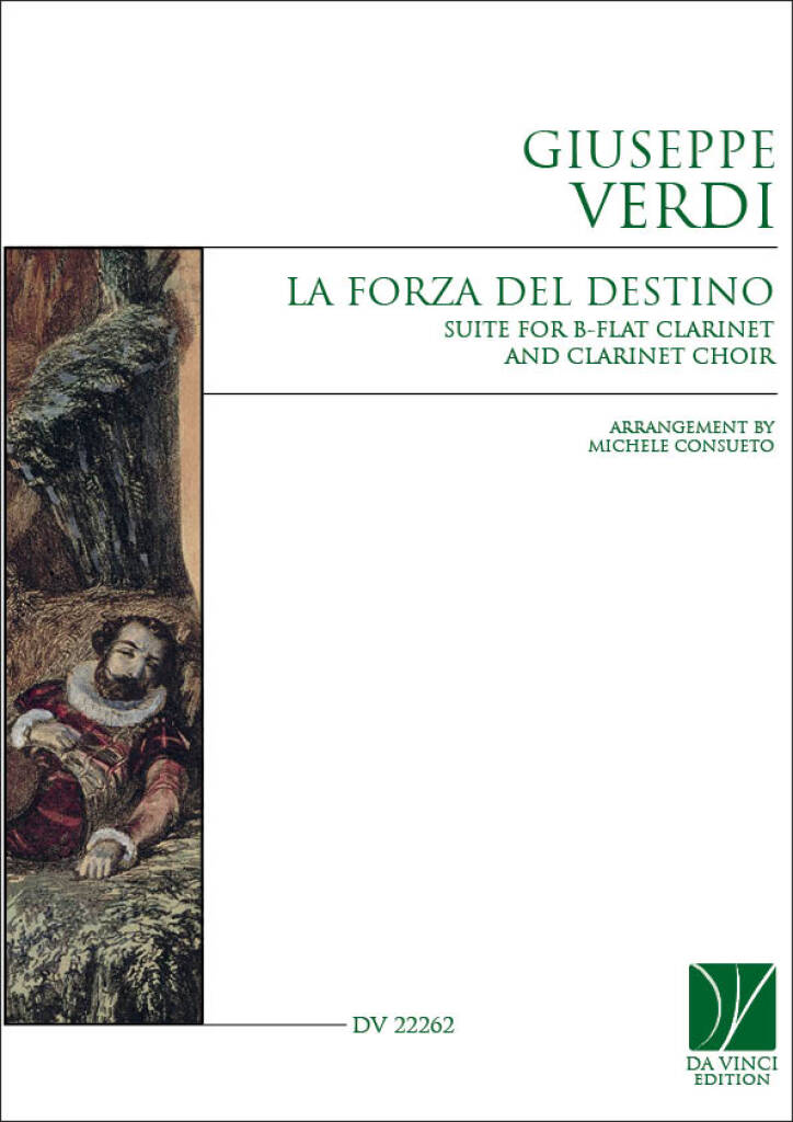 Suite 'La Forza del Destino' : for B-flat Clarinet and Clarinet Choir