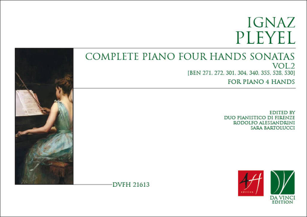 Complete Piano Four Hands Sonatas Vol. 2 : [Ben 271, 272, 301, 304, 340, 355, 528, 530]