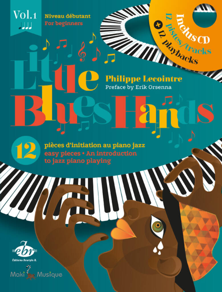 Little Blues Hands Vol. 1 (avec CD) : 12 pièces d'initiation au piano jazz