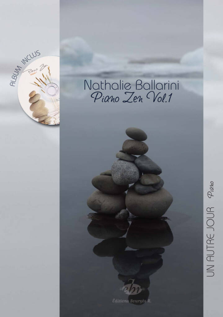 Un Autre Jour + Album : Piano Zen Vol. 1 Inclus.