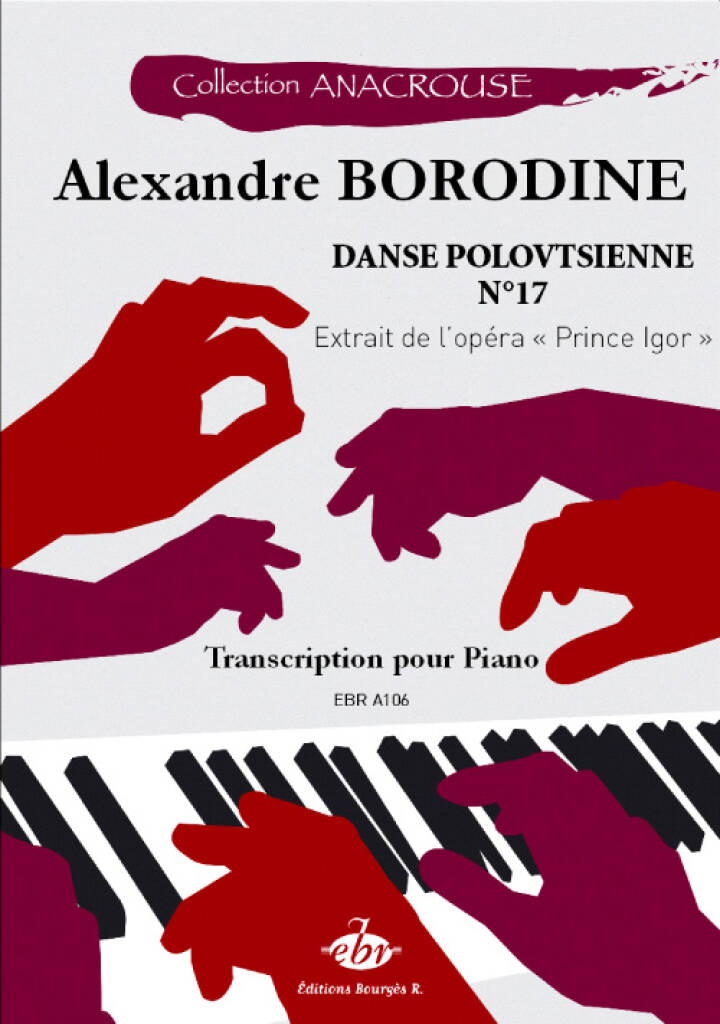 Danse Polovtsienne N°17 : Collection Anacrouse