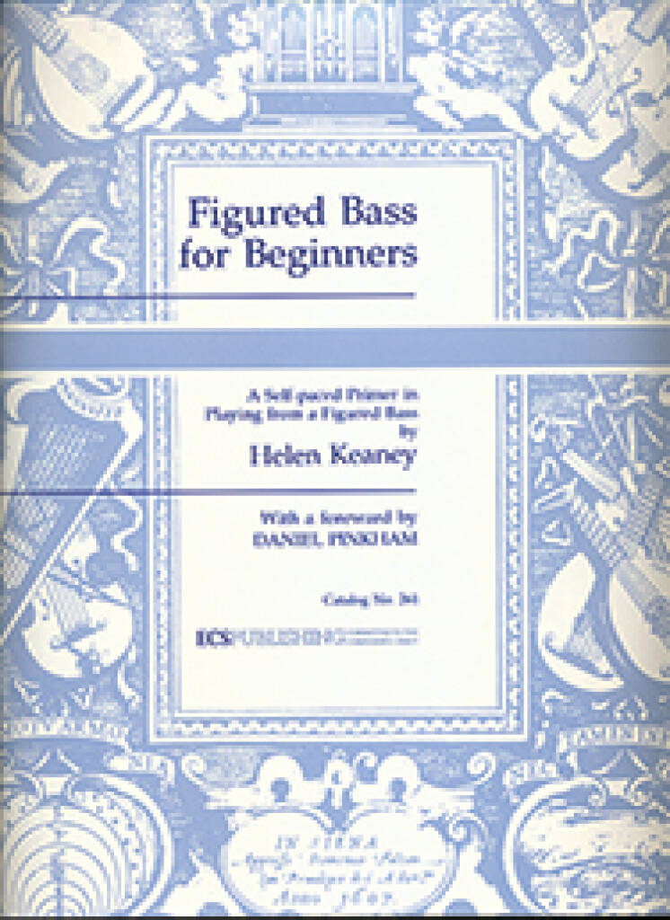 Figured Bass for Beginners : A Self-Paced Primer in Playing from a Figured Bass