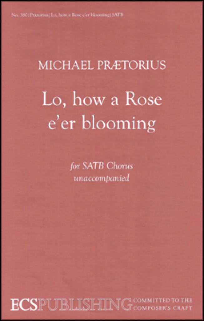 Lo, How a Rose e'er Blooming