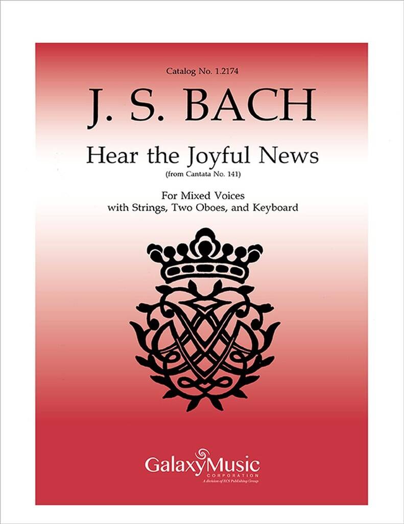Cantata 141: Hear the Joyful News