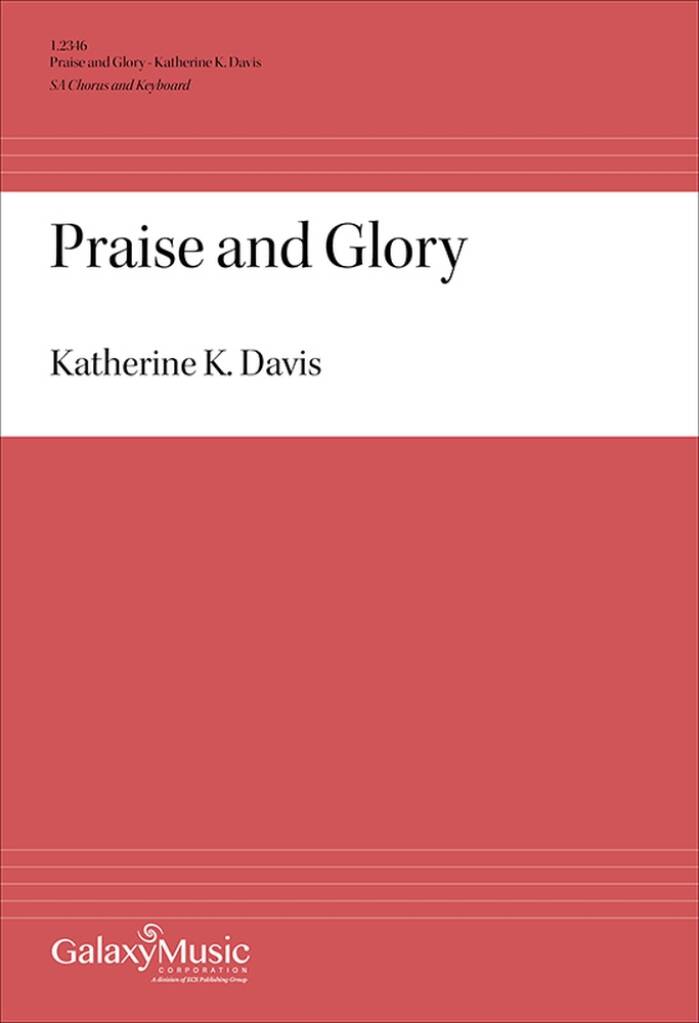 Praise and Glory