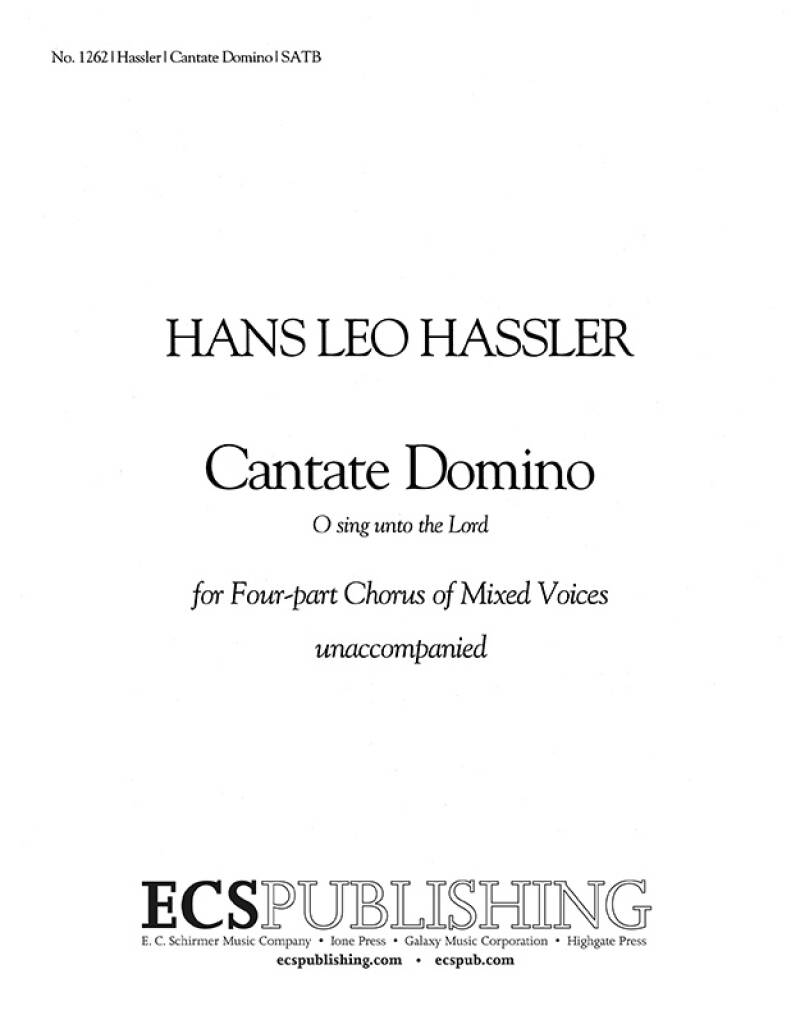 Cantate Domino : O Sing Unto the Lord