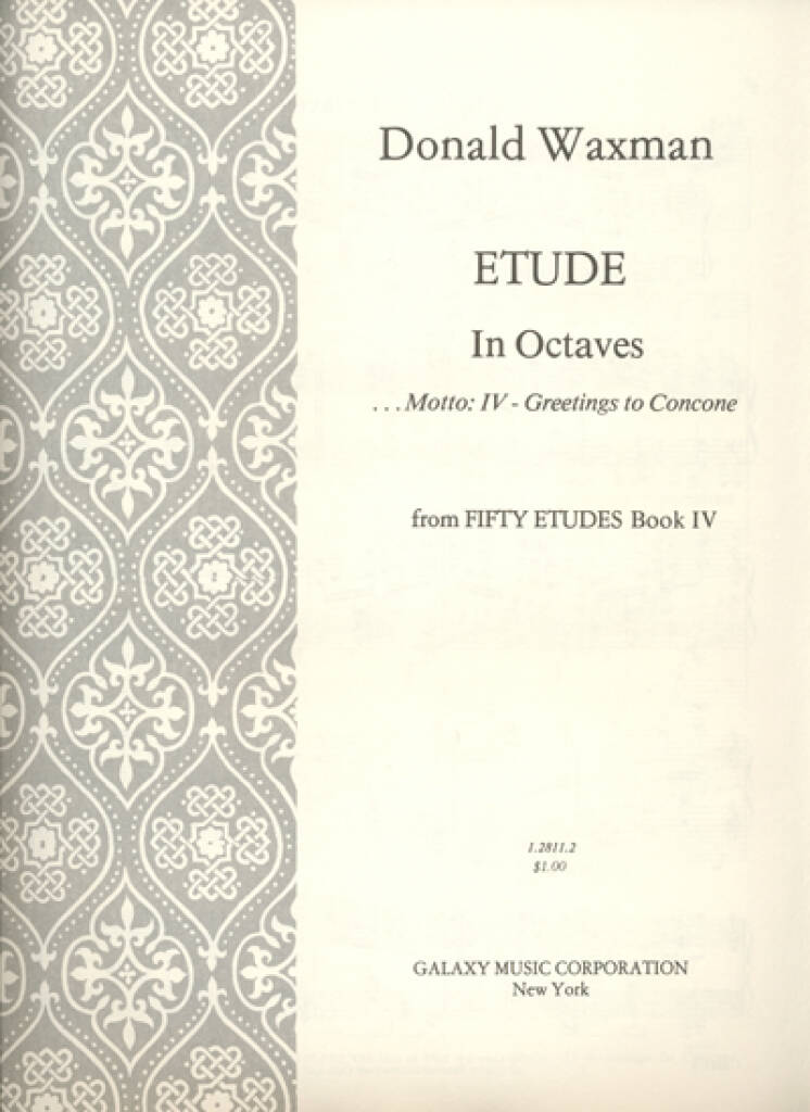 Etude No. 40: Octave Scales : Motto: IV Greetings to Concone