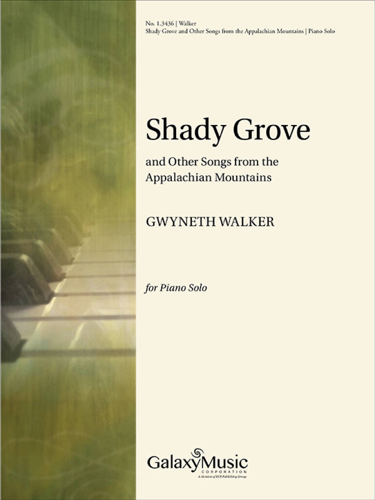 Shady Groove : and other Songs from the Appalachian Mountains