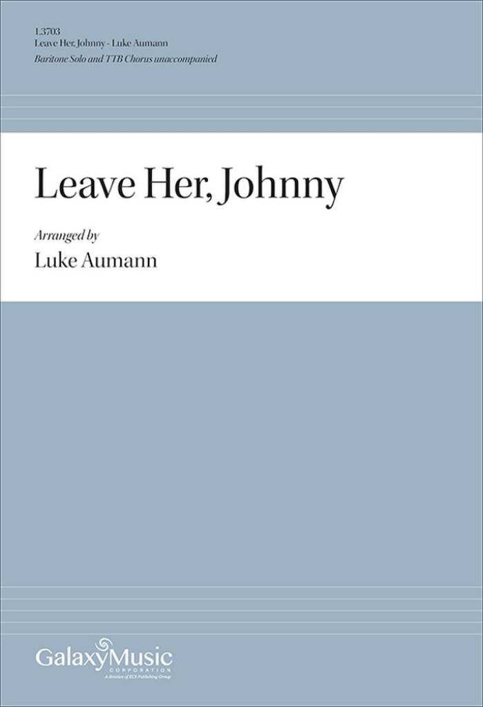 Leave Her, Johnny