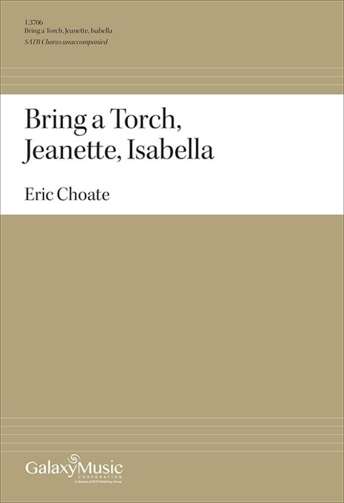Bring a Torch, Jeanette, Isabella