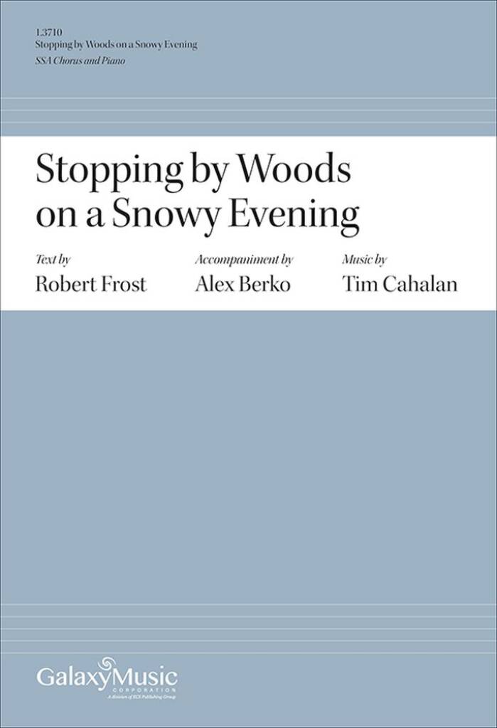 Stopping by Woods on a Snowy Evening