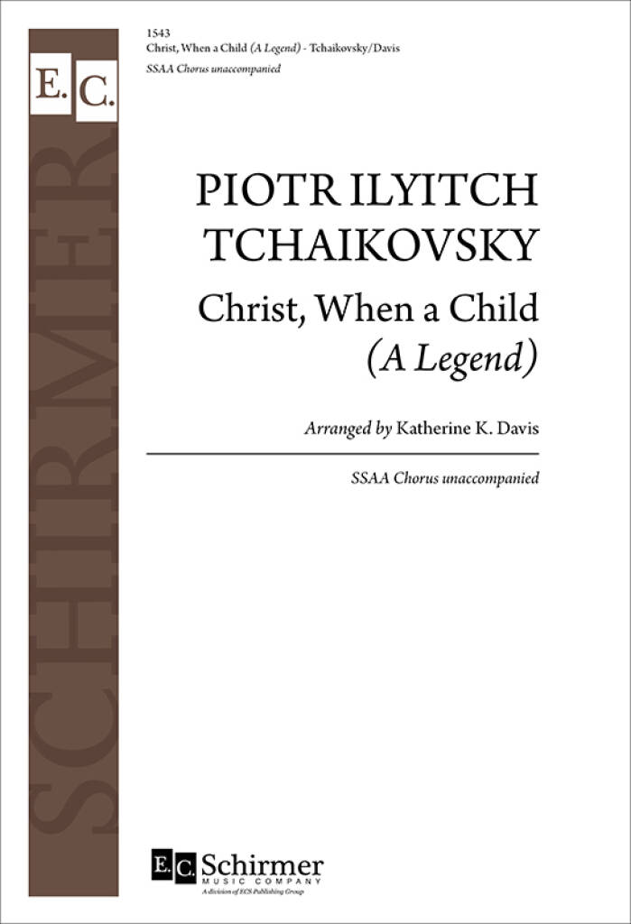 Christ, When A Child : A Legend