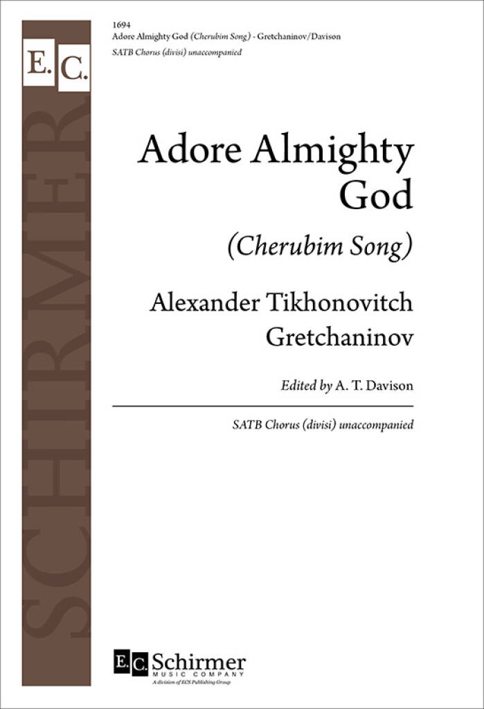 Adore Almighty God : Cherubim Song