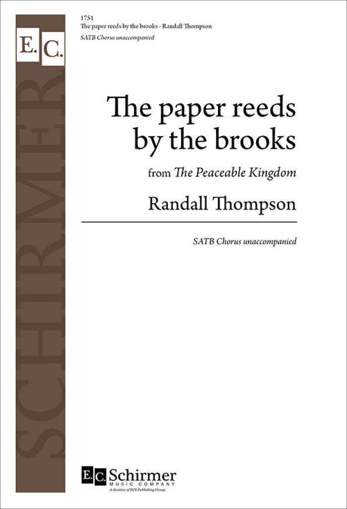 The Peaceable Kingdom : The Paper Reeds by the Brooks