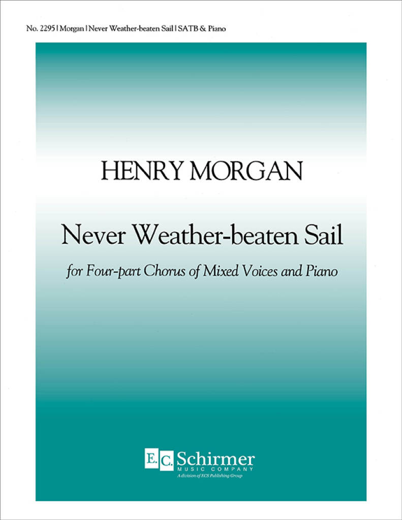 Never Weather-beaten Sail