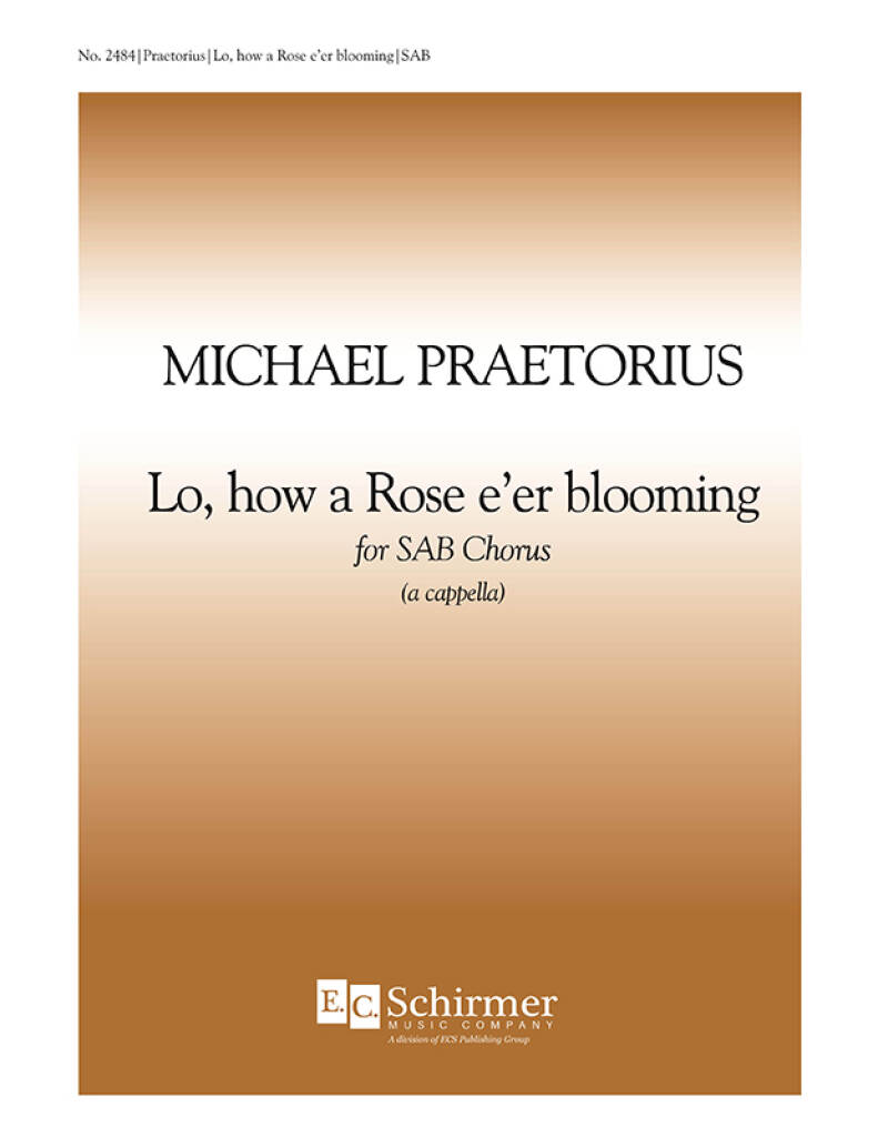 Lo, How a Rose e'er Blooming