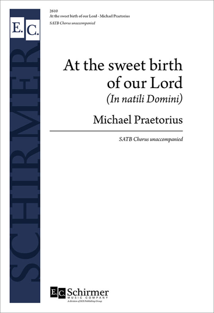 At the Sweet Birth of Our Lord : In natali Domini