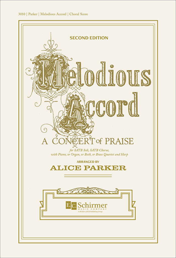 Melodious Accord A Concert of Praise
