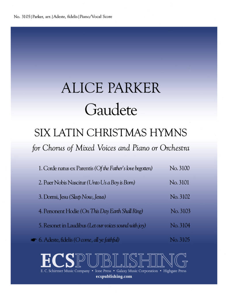 Gaudete: No. 6. Adeste Fideles