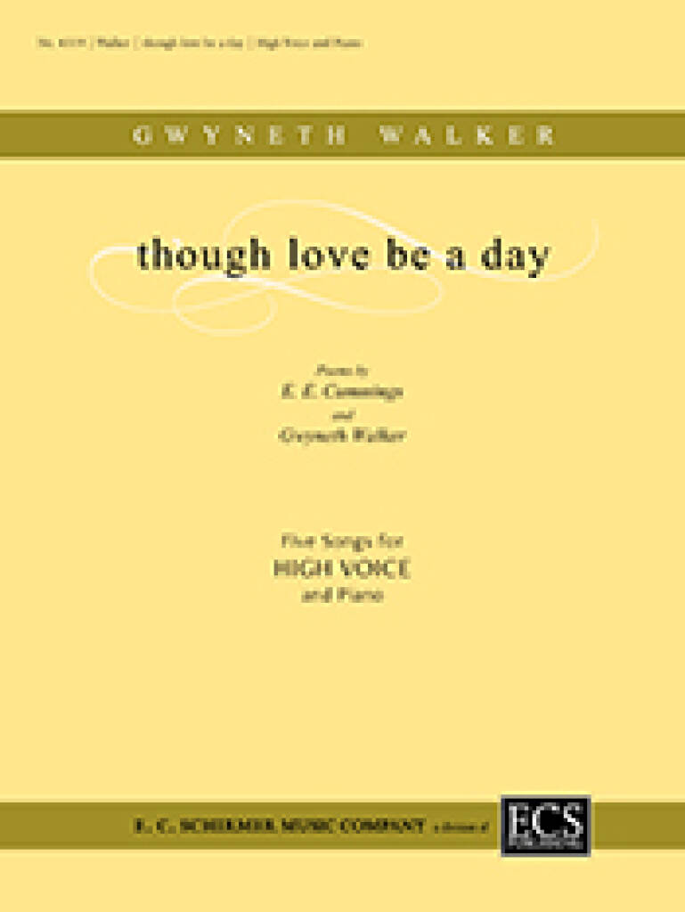Though Love Be a Day : Five Songs