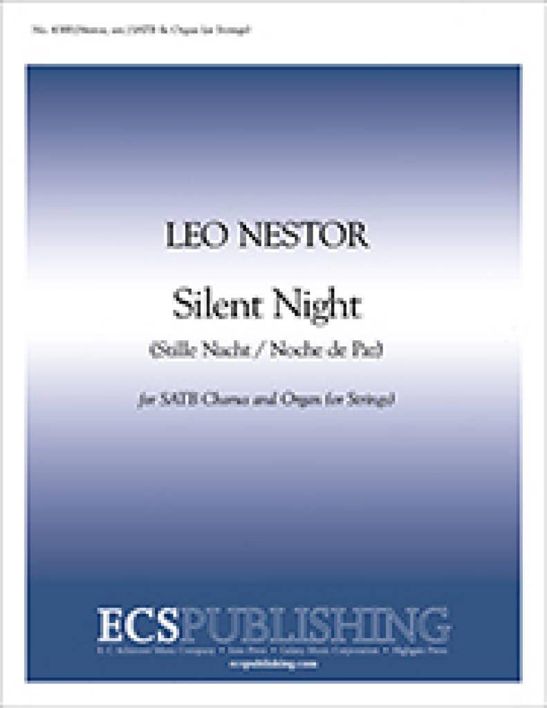 Silent Night : Stille Nacht/Noche de Paz