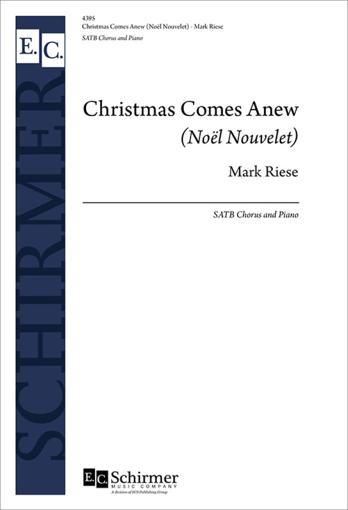 Christmas Comes Anew : Noel Nouvelet