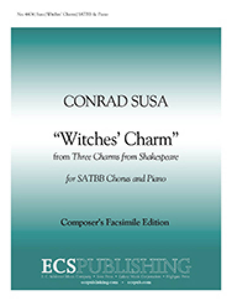 Three Charms from Shakespeare: Witches' Charm : Macbeth