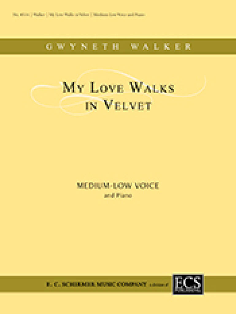 Collected Wedding Songs: My Love Walks in Velvet