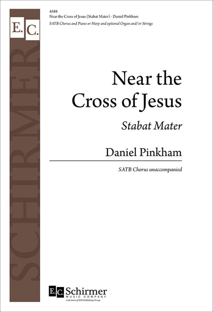 Near the Cross of Jesus : Stabat Mater