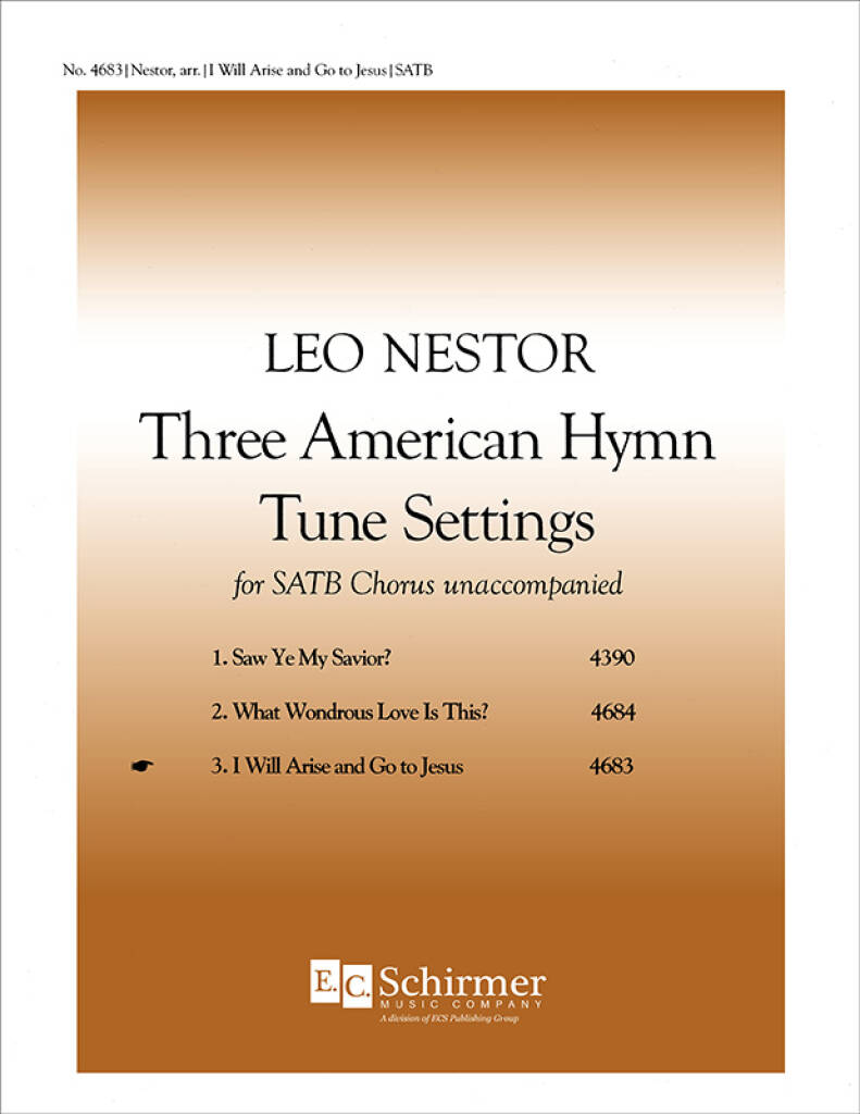 3American Hymn-Tune Settings : 3. I Will Arise and go to Jesus