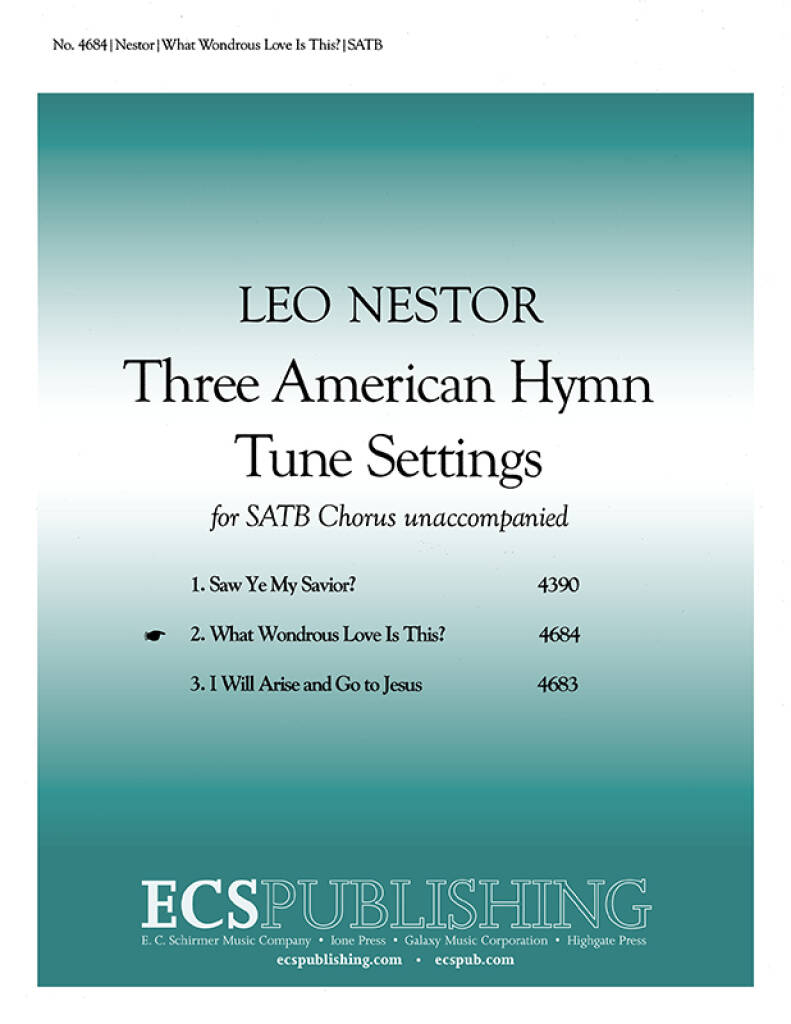3American Hymn-Tune Settings : 2. What Wondrous Love is This?