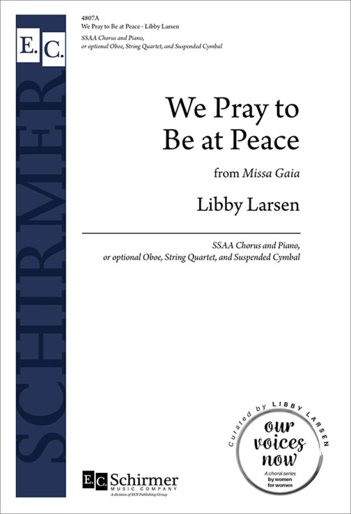 We Pray to Be at Peace : From Missa Gaia