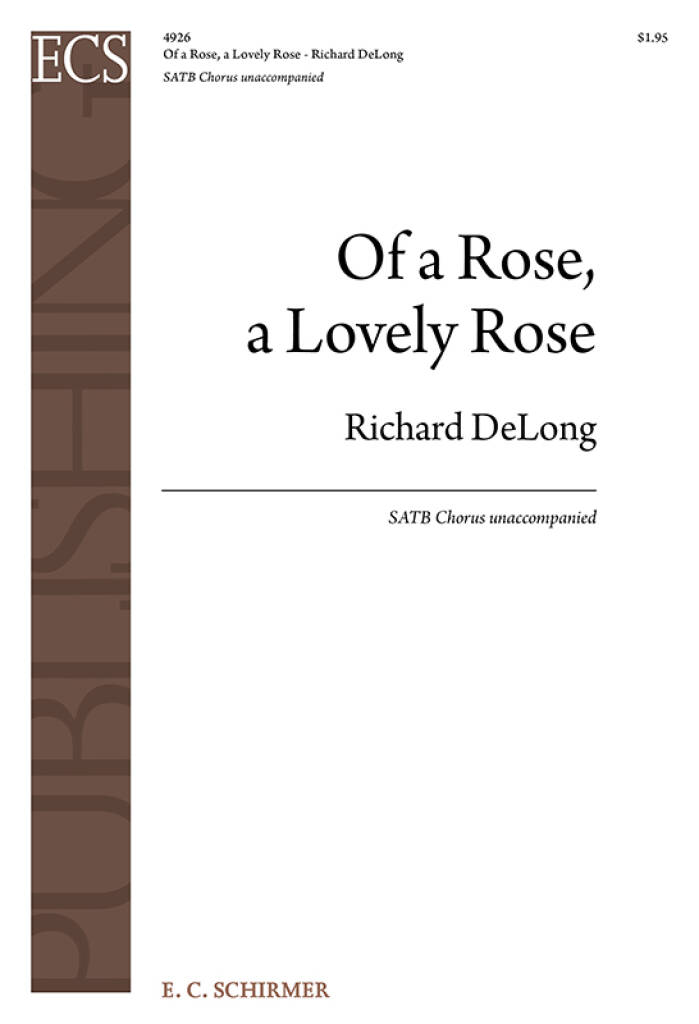 Of a Rose, a Lovely Rose