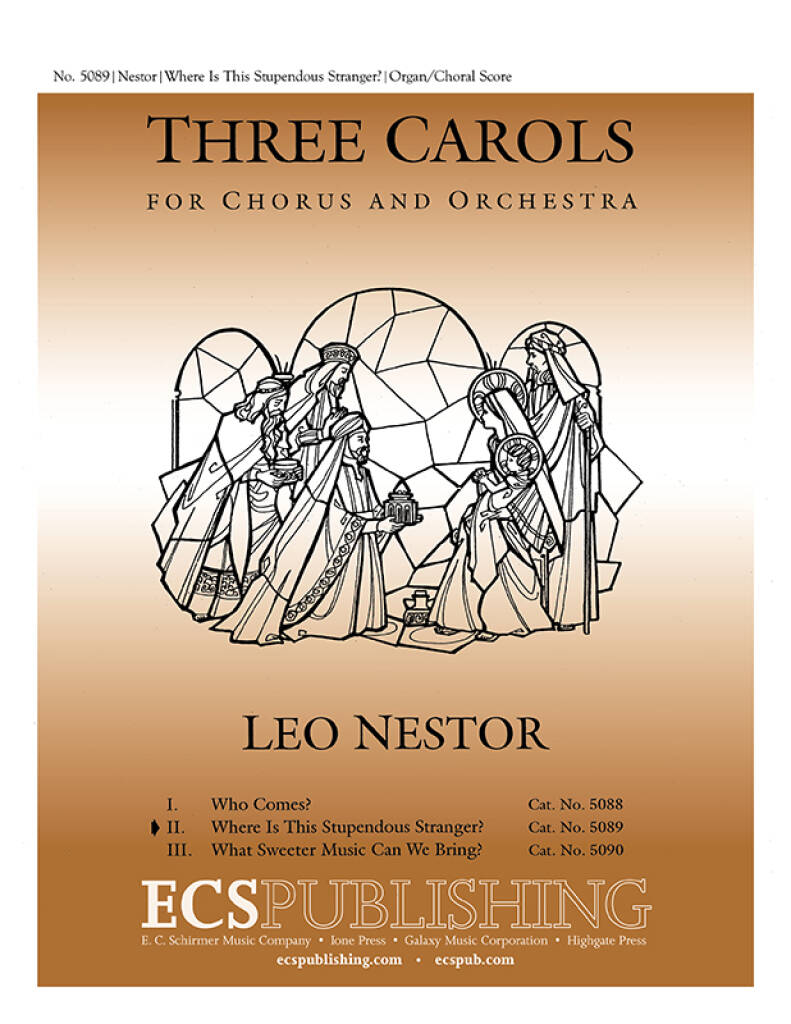 3 Carols: No. 2 Where Is This Stupendous Stranger?