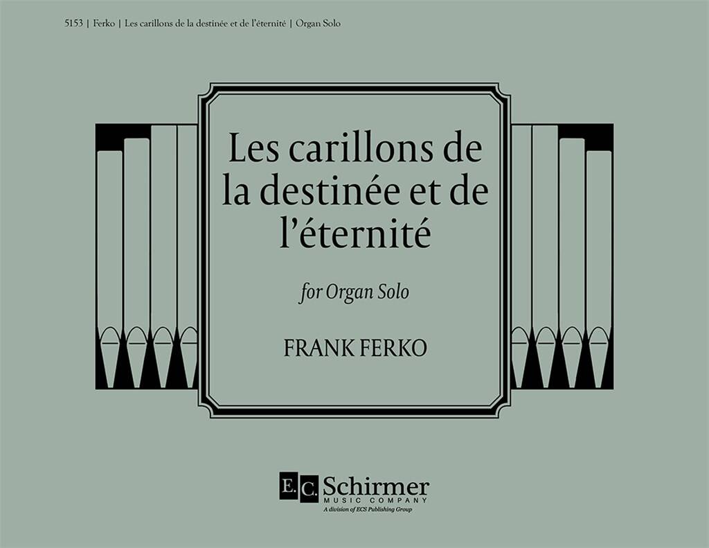 Les carillons de la destinée et de l'éternité