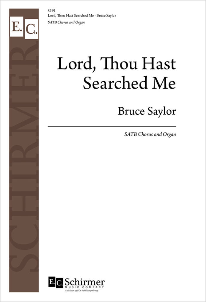 Lord, Thou Hast Searched Me
