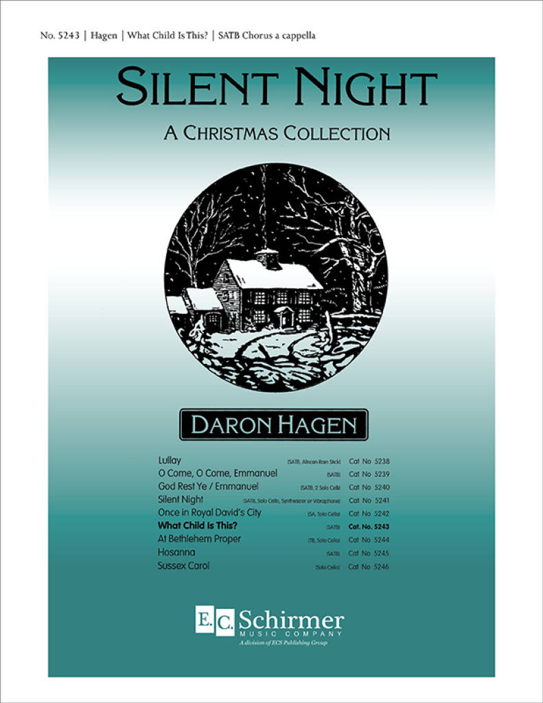 Silent Night-A Christmas Collection : What Child Is This?