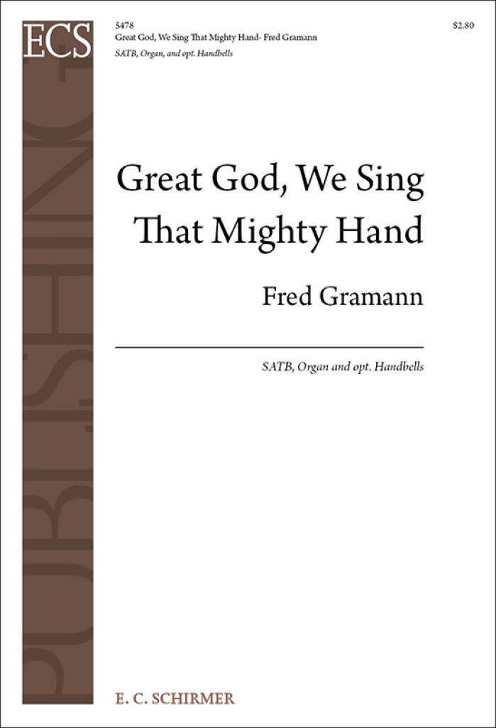Great God, We Sing That Mighty Hand