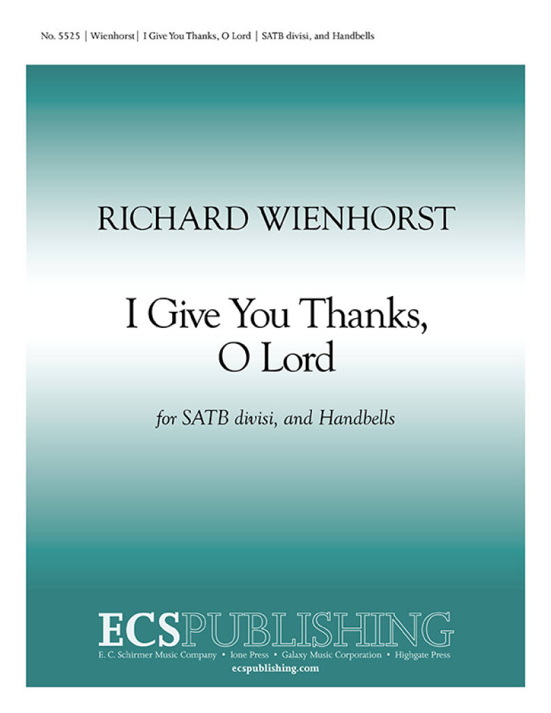 Psalm 138: I Give You Thanks, O Lord