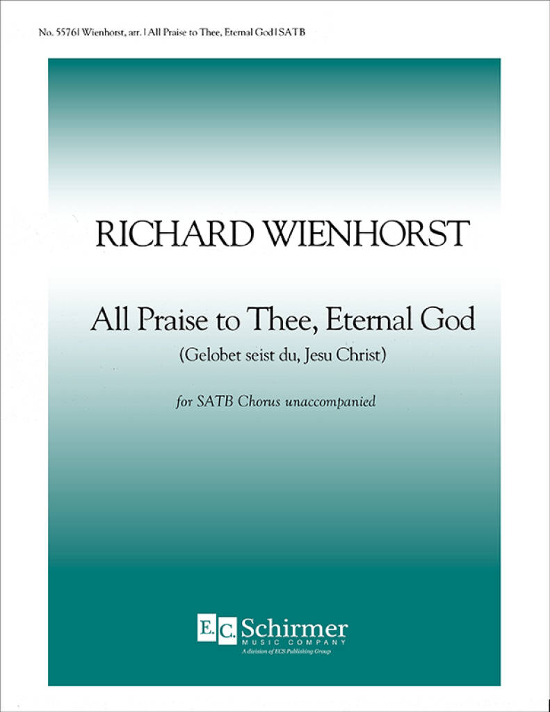 All Praise to Thee, Eternal God