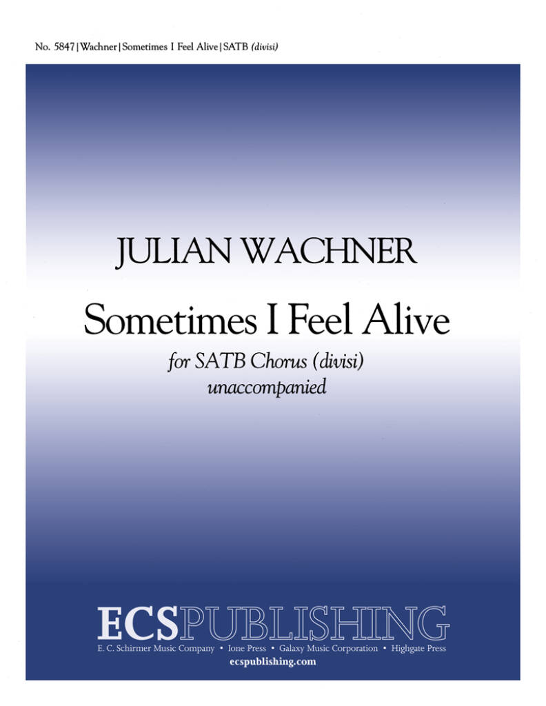 Sometimes I Feel Alive
