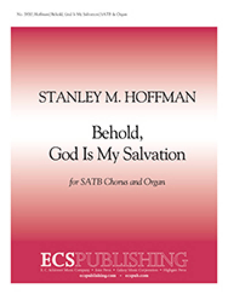 Behold, God Is my Salvation